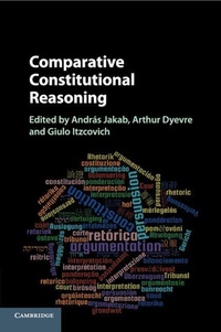 Enlarge image Cover: Comparative Constitutional Reasoning - Cambridge University Press