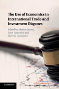 Cover: The Use of Economics in International Trade and Investment Disputes - Cambridge University Press