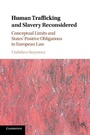 Cover: Human Trafficking and Slavery Reconsidered - Cambridge University Press
