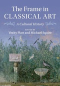 Cover: The Frame in Classical Art - Cambridge University Press