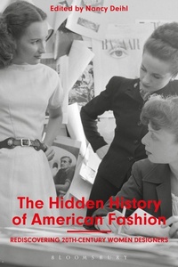 Abbildung von: The Hidden History of American Fashion - Bloomsbury Academic