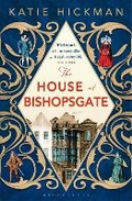 Cover: The House at Bishopsgate - Bloomsbury Publishing PLC