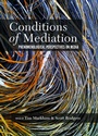 Cover: Conditions of Mediation - Peter Lang Verlag