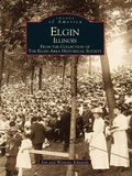 Cover: Elgin, Illinois - Arcadia Publishing