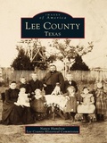 Cover: Lee County, Texas - Arcadia Publishing