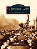 Cover: Chicago's Parks - Arcadia Publishing