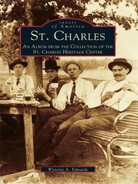 Enlarge image Cover: St. Charles - Arcadia Publishing