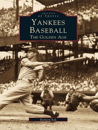 Enlarge image Cover: Yankees Baseball - Arcadia Publishing