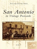 Cover: San Antonio in Vintage Postcards - Arcadia Publishing (SC)