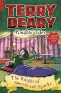 Cover: Knights' Tales: The Knight of Swords and Spooks - Bloomsbury Education
