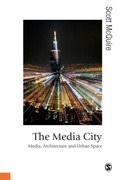 Cover: The Media City - SAGE Publications Ltd