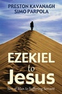 Cover: Ezekiel to Jesus - Wipf and Stock Publishers