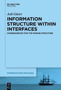 Cover: Information Structure Within Interfaces - De Gruyter Mouton
