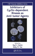 Cover: Inhibitors of Cyclin-dependent Kinases as Anti-tumor Agents - CRC Press