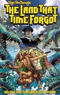 Enlarge image Cover: Edgar Rice Burroughs The Land That Time Forgot GN TPB - AMERICAN MYTHOLOGY PRODUCTIONS, LLC