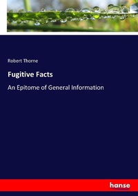 Enlarge image Cover: Fugitive Facts - Hansebooks