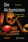 Cover: Die Alchemisten - Springer