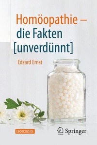 Abbildung von: Homöopathie - die Fakten [unverdünnt] - Springer