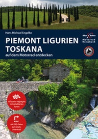 Abbildung von: Motorrad Reiseführer Piemont Ligurien Toskana - TVV Touristik-Verlag GmbH