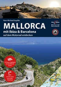 Abbildung von: Motorrad Reiseführer Mallorca mit Ibiza & Barcelona - TVV Touristik-Verlag GmbH