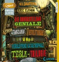 Cover: Die unvorstellbar geniale, atemberaubend revolution&auml;re und verbl&uuml;ffend katastrophale Tesla-Trilogie - Audio Media Verlag