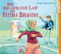 Cover: Der unglaubliche Lauf der Fatima Brahimi - Audio Media