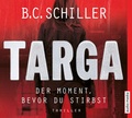 Cover: Targa - Der Moment, bevor du stirbst - Audio Media
