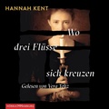 Cover: Wo drei Fl&uuml;sse sich kreuzen - H&ouml;rbuch Hamburg