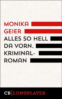 Enlarge image Cover: Alles so hell da vorn - CulturBooks Verlag