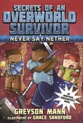 Cover: Never Say Nether - Sky Pony Press
