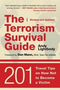 Abbildung von: The Terrorism Survival Guide - Skyhorse Publishing