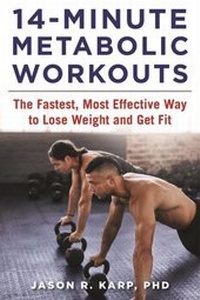 Abbildung von: 14-Minute Metabolic Workouts - Skyhorse Publishing