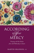 Cover: According to Your Mercy - Paraclete Press