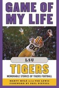 Enlarge image Cover: Game of My Life LSU Tigers - Sports Publishing