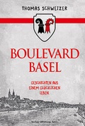Cover: Boulevard Basel - Verlag Johannes Petri