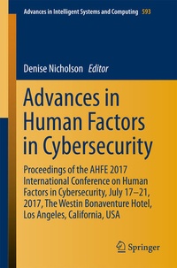 Enlarge image Cover: Advances in Human Factors in Cybersecurity - Springer