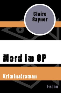 Enlarge image Cover: Mord im OP - Fischer Taschenbuch