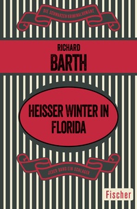 Abbildung von: Heißer Winter in Florida - Fischer Taschenbuch