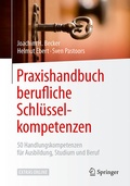 Cover: Praxishandbuch berufliche Schl&uuml;sselkompetenzen - Springer