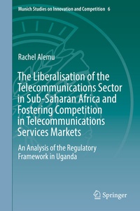 Abbildung von: The Liberalisation of the Telecommunications Sector in Sub-Saharan Africa and Fostering Competition in Telecommunications Services Markets - Springer