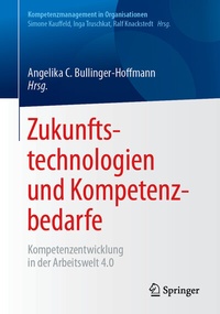 Abbildung von: Zukunftstechnologien und Kompetenzbedarfe - Springer