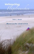 Cover: Wellenschlag - Fl&uuml;gelrauschen - BoD - Books on Demand
