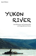 Cover: Yukon River - BoD - Books on Demand