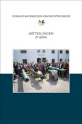 Cover: Mitteilungen des Verbandes bayerischer Geschichtsvereine, Band 27 (2016) - Verlag PH.C.W. SCHMIDT bei Rudolph Druck