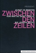 Cover: Pr&auml;sent: zwischen den Zeilen - Sprengel Museum