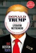 Cover: Donald Trump Literaturwettbewerb - MILENA