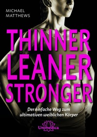Enlarge image Cover: Thinner Leaner Stronger - Unimedica