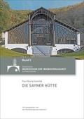 Cover: Die Sayner H&uuml;tte - Bundesingenieurkammer