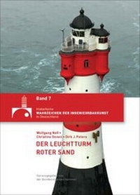 Enlarge image Cover: Der Leuchtturm Roter Sand - Bundesingenieurkammer