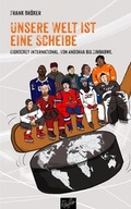 Cover: Unsere Welt ist eine Scheibe - Reiffer, A